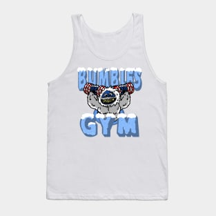 Bumbles gym! Tank Top